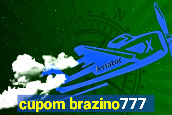 cupom brazino777